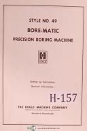 Heald-Heald Setting Up Operating Instructions Style 49 Bore-Matic Boring Manual-Bore-Matic-Style 49-01